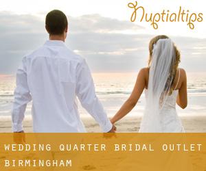 Wedding Quarter - Bridal Outlet (Birmingham)